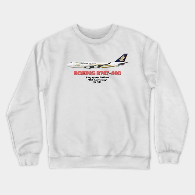 Boeing B747-400 - Singapore Airlines "50th Anniversary" Crewneck Sweatshirt by TheArtofFlying